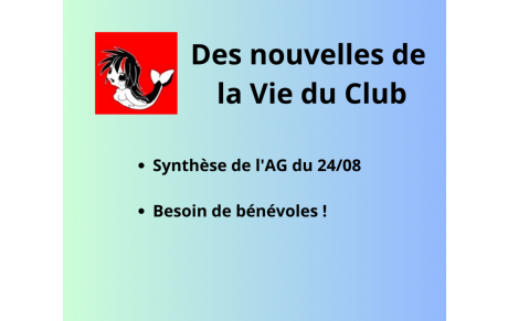 Des nouvelles de la Vie du Club